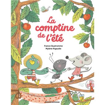 La comptine de l'été - Album France Quatromme